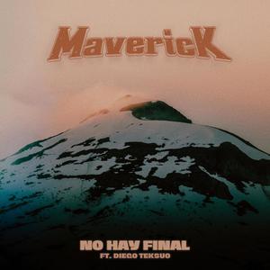 No hay final (feat. Diego Teksuo)