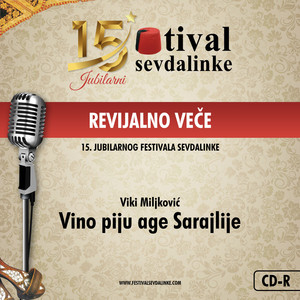 Vino piju age Sarajlije (Live)