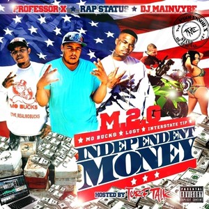 Independent Money (Explicit)