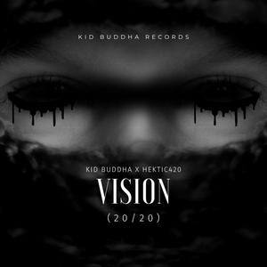 Vision (feat. Hektic420) (Explicit)