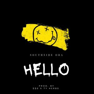 Hello (feat. TyHerbs) (Explicit)