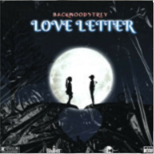 Love letter (Explicit)