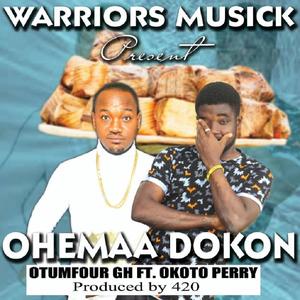 Ohemaa Dokon (feat. Okoto Perry)