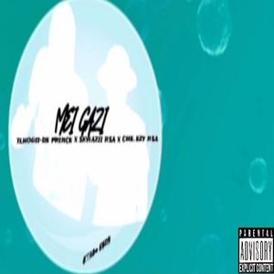 Mei Gazi (feat. CHE_EZY Rsa)