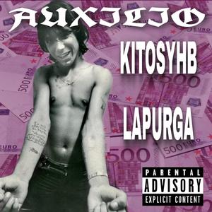 AUXILIO (feat. KitosYHB & LaPurgaYHB) [Explicit]