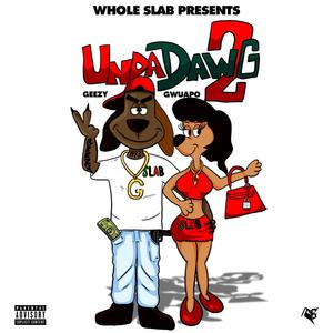 UndaDawg 2 (Explicit)