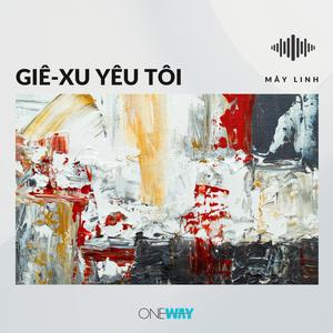 Giê-Xu Yêu Tôi