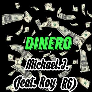 Dinero (feat. Roy RG) (Explicit)