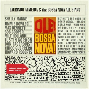 Ole! Bossa Nova! (Original Album Plus Bonus Tracks)