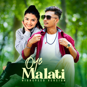 Oye Malati High Speed Version