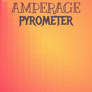 Amperage Pyrometer