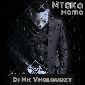 Mtaka Mama