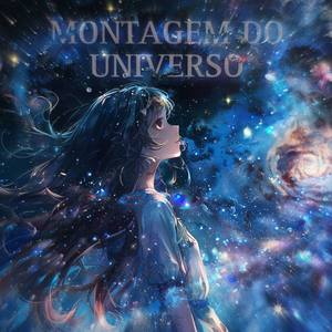 MONTAGEM DO UNIVERSO