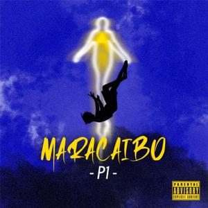 Maracaibo (Explicit)