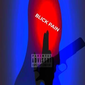 BLICK PAIN (Explicit)