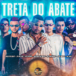 Gelado No Beat - Treta do Abate