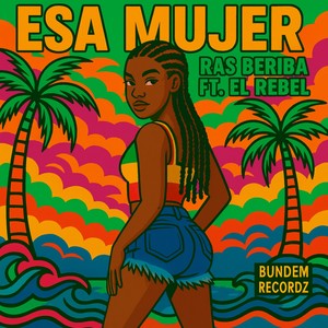 Esa Mujer