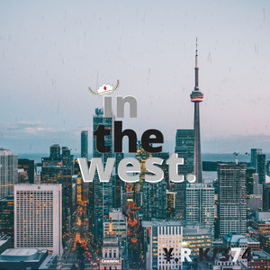 In the West (Explicit)