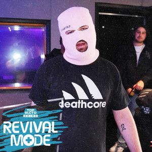 Revival Mode (Explicit)