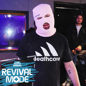 Revival Mode (Explicit)