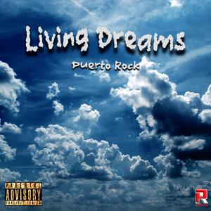 Living Dreams (Explicit)