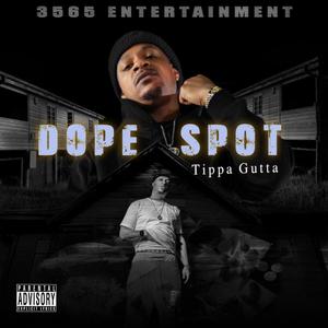 DOPE SPOT (Explicit)