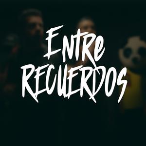 Entre Recuerdos