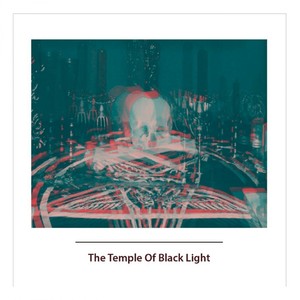 The Temple of black light