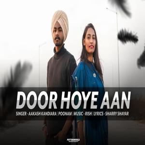 Door Hoye Aan(feat. Aakash Kandiara)