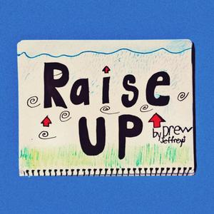 Raise Up