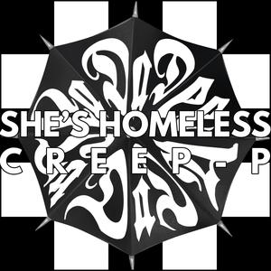 She's Homeless (Explicit)