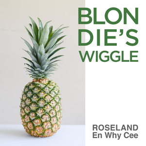 Blondie's Wiggle