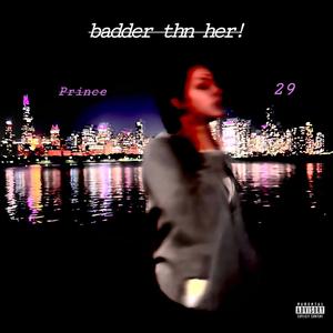 badder thn her! (Explicit)