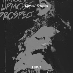 Upmost Prospect (Explicit)