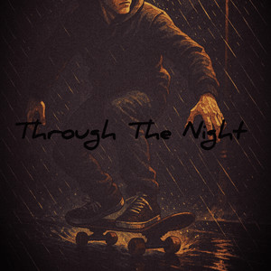 Through the Night (Single|Explicit)