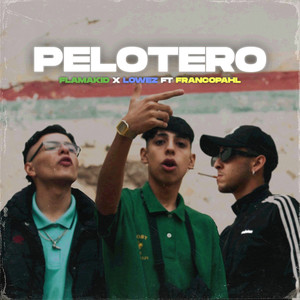 Pelotero (Explicit)