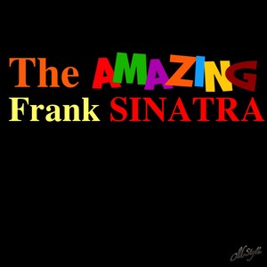 The Amazing Frank Sinatra (72 Songs)