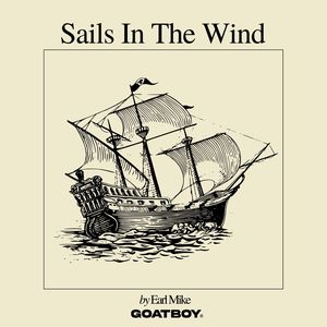 Sails In The Wind (Explicit)