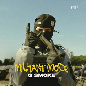 Militant Mode (Explicit)