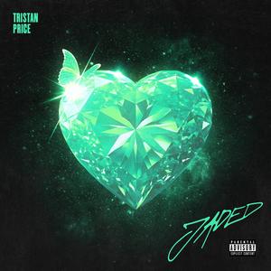 Jaded (Explicit)