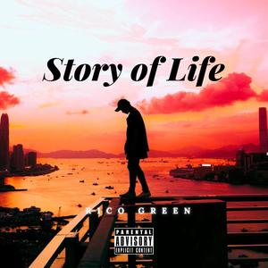 Story of Life (Explicit)