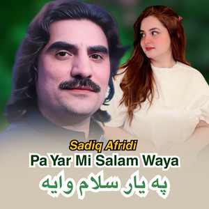 Pa Yar Mi Salam Waya