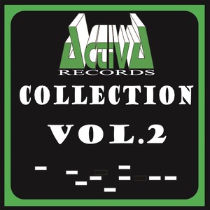 Activa Records Collection Vol, 2 (Explicit)