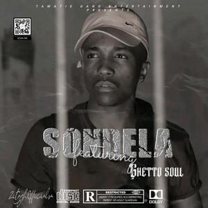 Sondela (feat. Ghetto Soul)