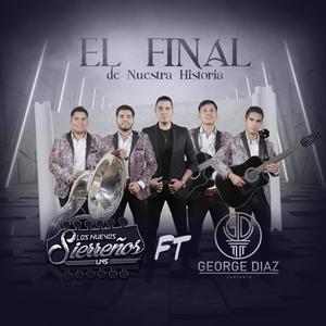 El Final de Nuestra Historia (feat. George Díaz)