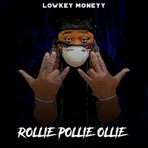 Rollie Pollie Ollie (Explicit)