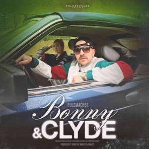 Bonny & Clyde (Explicit)