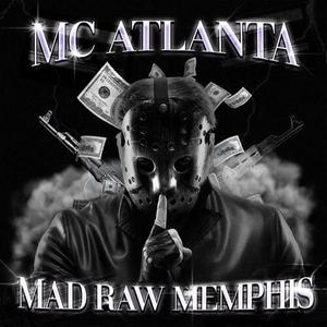 Mad Raw Memphis (Explicit)