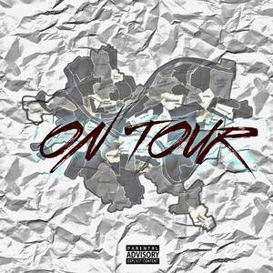 On Tour (Explicit)