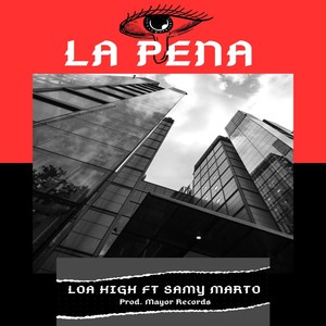 La Pena (feat. Samy Marto)